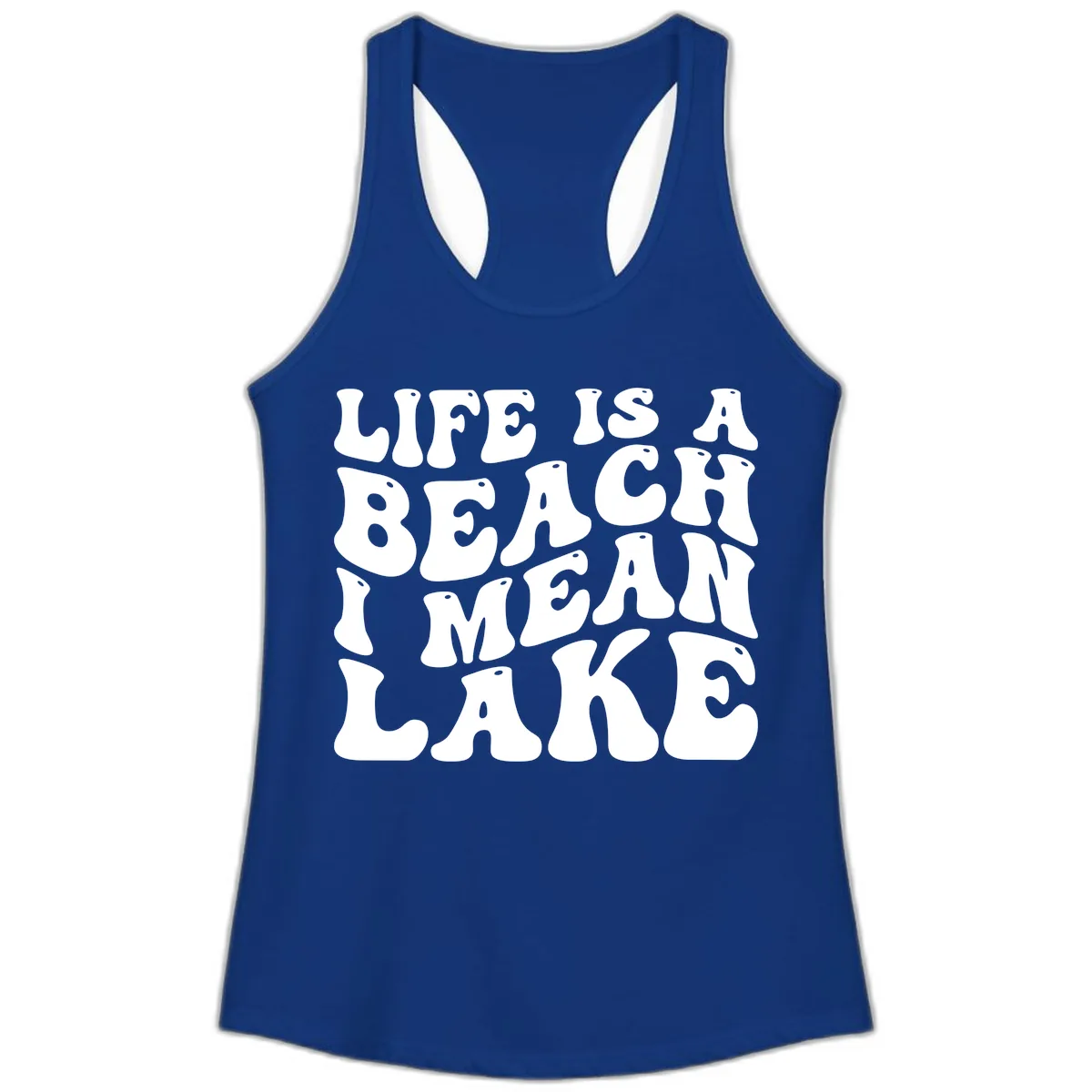 Life Is A Lake Funny Retro Typography Ladies Tank in Solid Royal