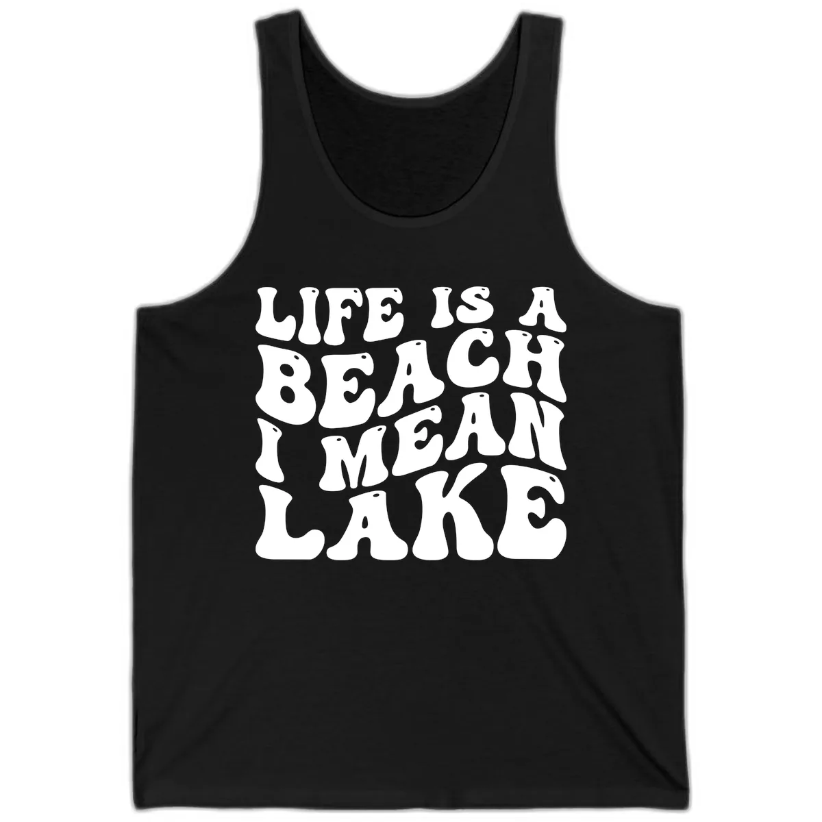 Life Is A Lake Funny Retro Typography Tank in Black
