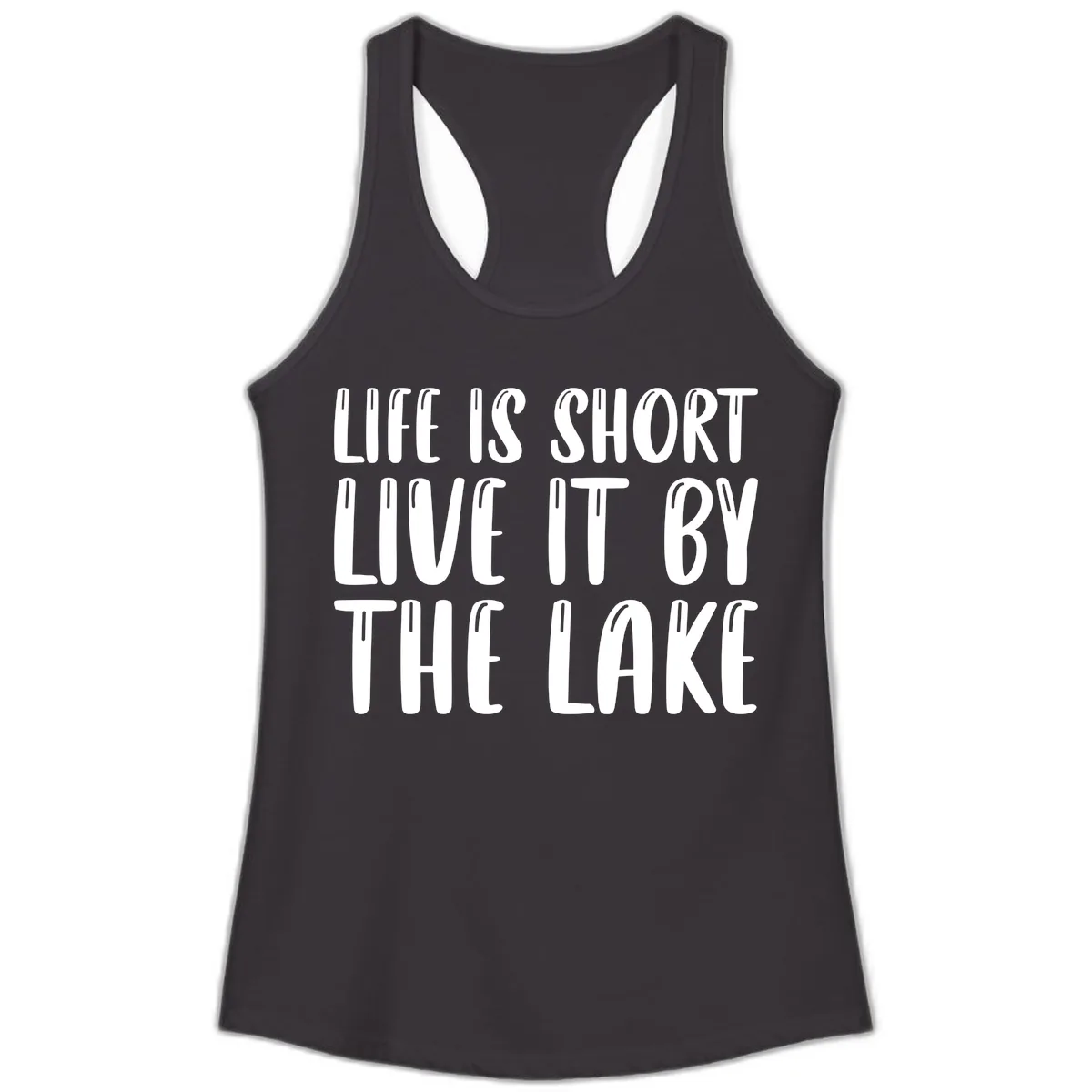 Life Is Short Live It By The Lake Ladies Tank in Black