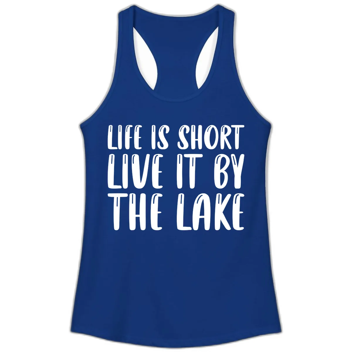 Life Is Short Live It By The Lake Ladies Tank in Solid Royal