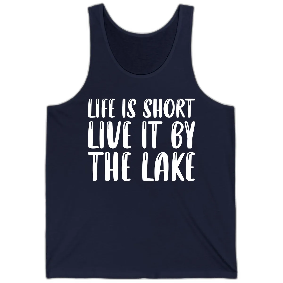 Life Is Short Live It By The Lake Tank in Navy