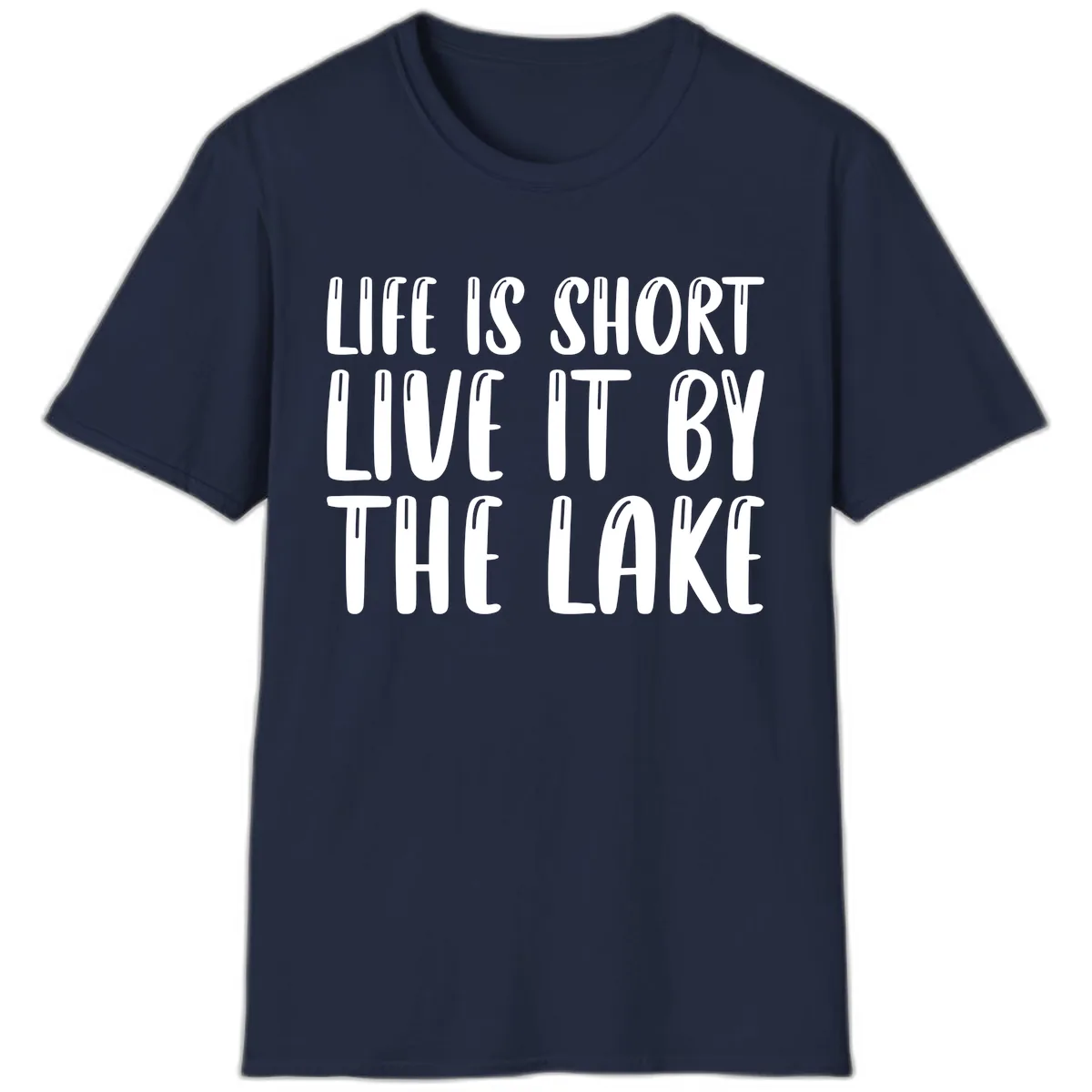 Life Is Short Live It By The Lake T-Shirt in Navy
