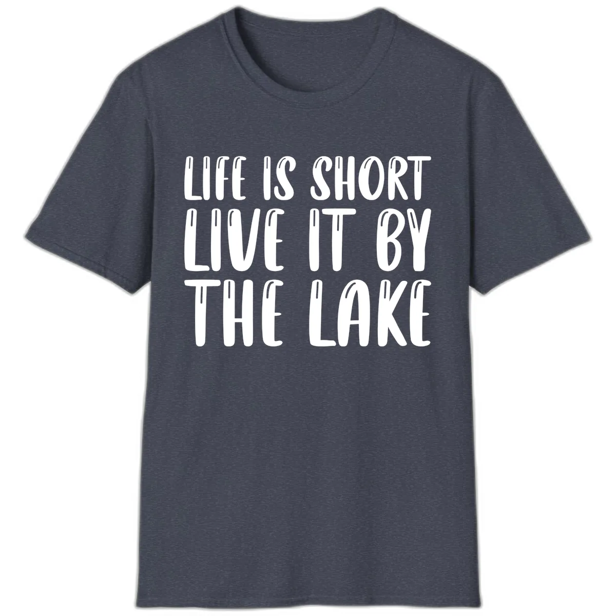 Life Is Short Live It By The Lake T-Shirt in Heather Navy