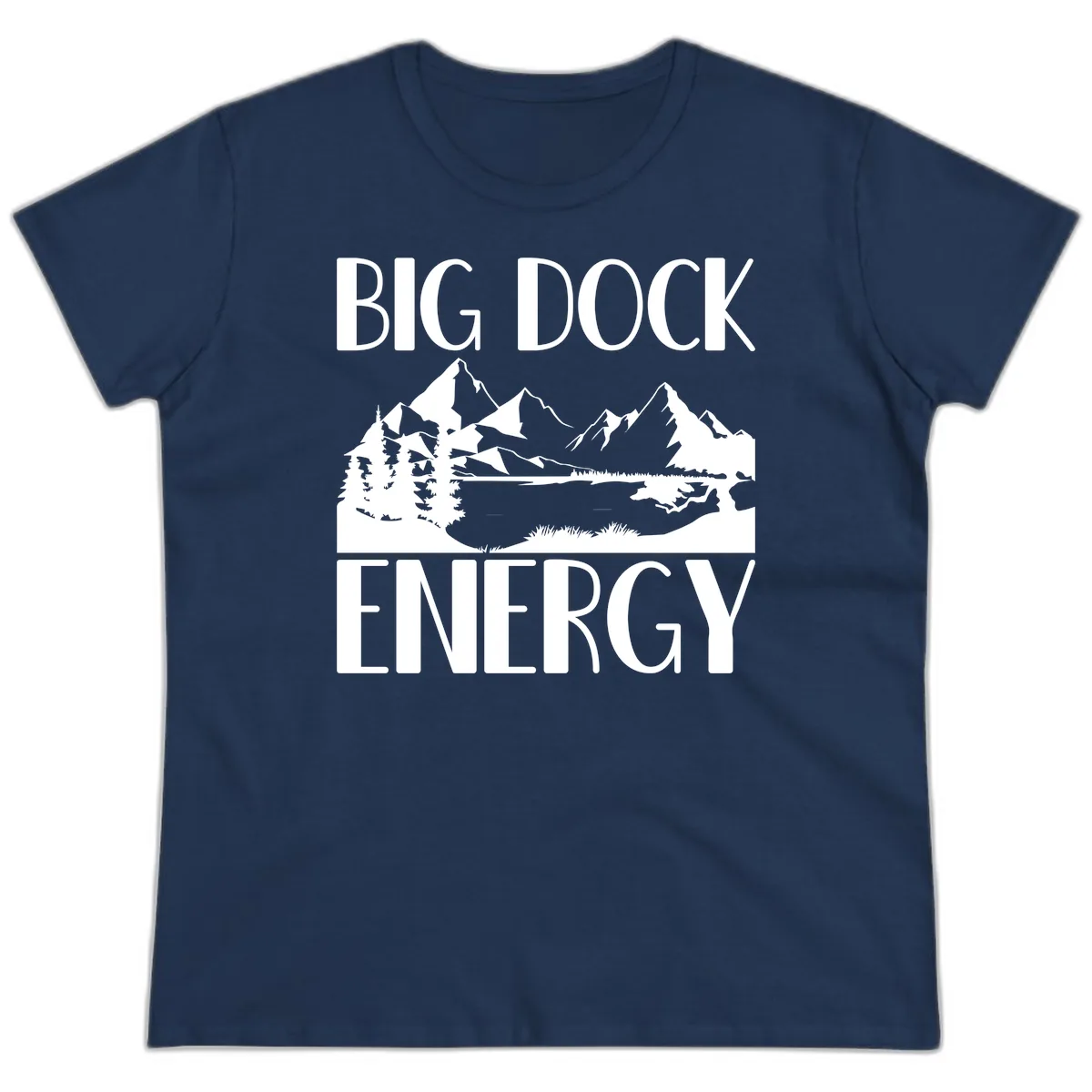 Big Dock Energy Mountain Landscape Ladies Tee in Navy