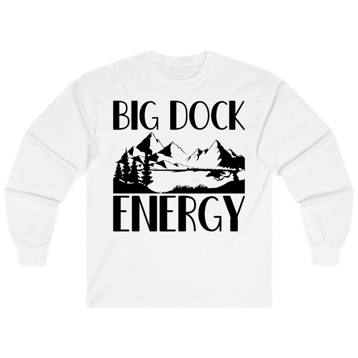 Big Dock Energy Mountain Landscape Long Sleeve in White