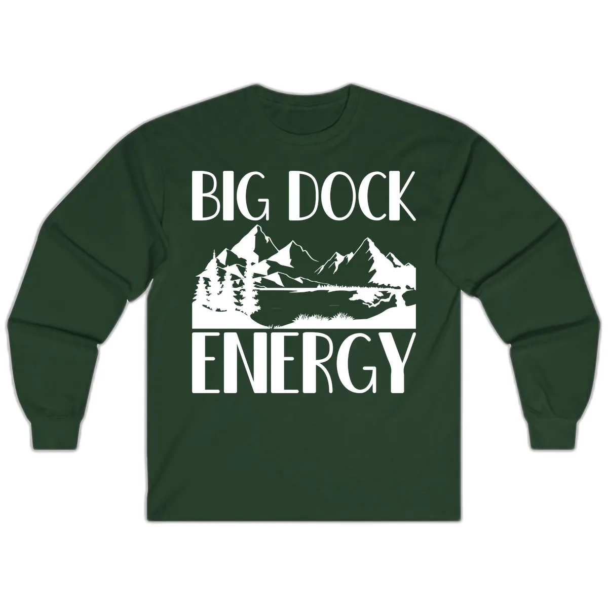 Big Dock Energy Mountain Landscape Long Sleeve in Forest Green