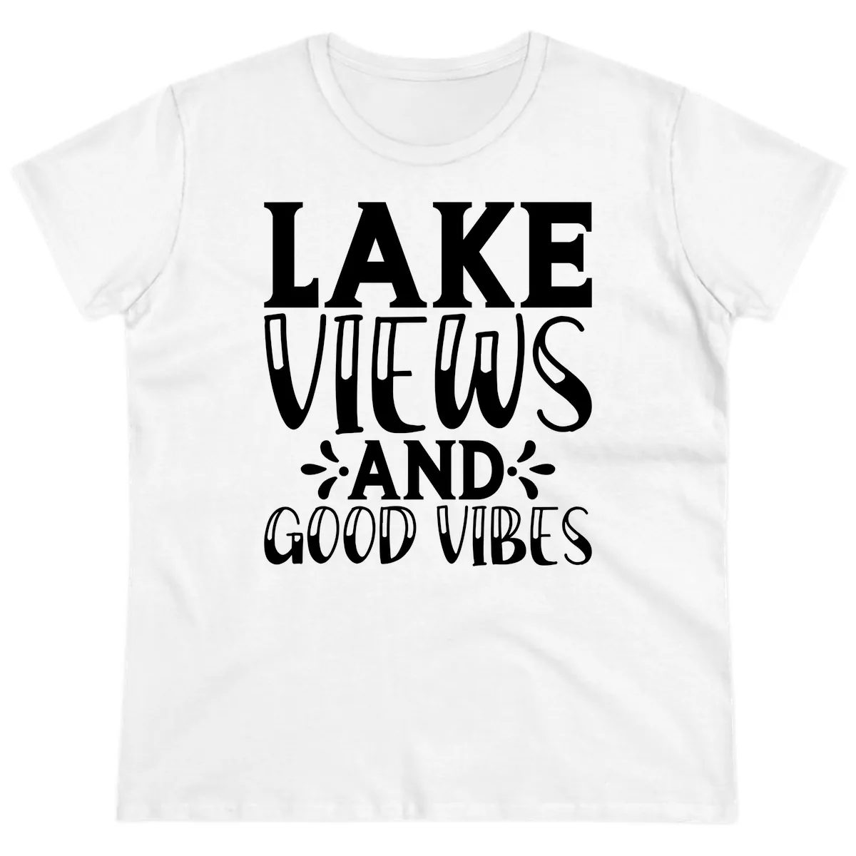 Lake Views And Good Vibes Ladies Tee in White