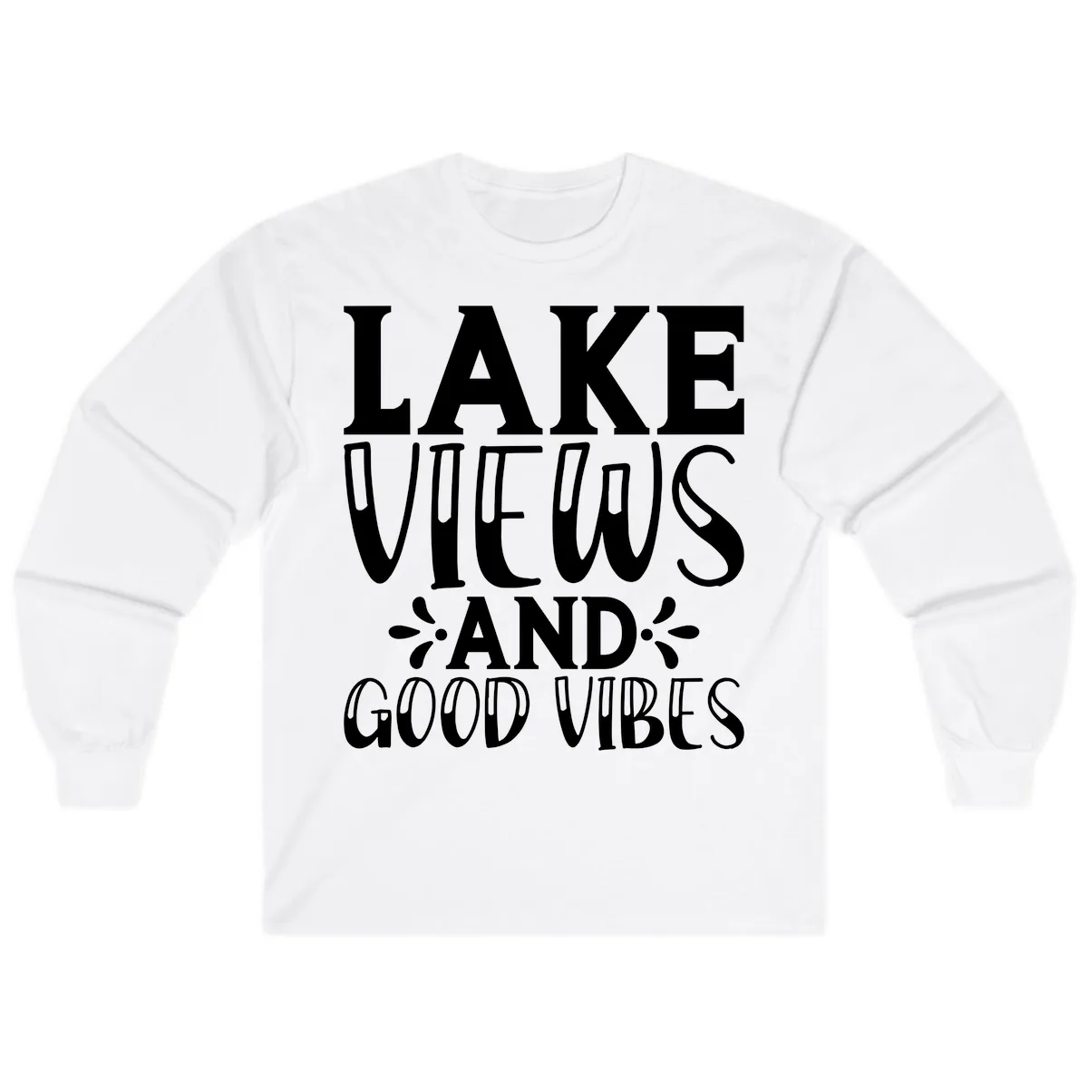 Lake Views And Good Vibes Long Sleeve in White