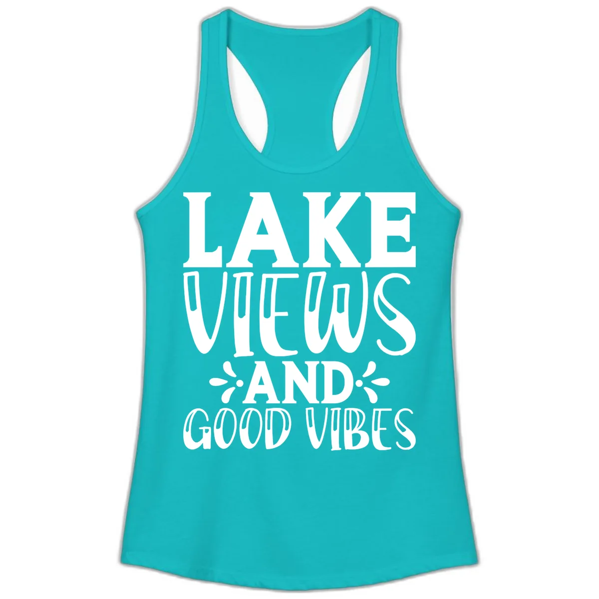 Lake Views And Good Vibes Ladies Tank in Tahiti Blue