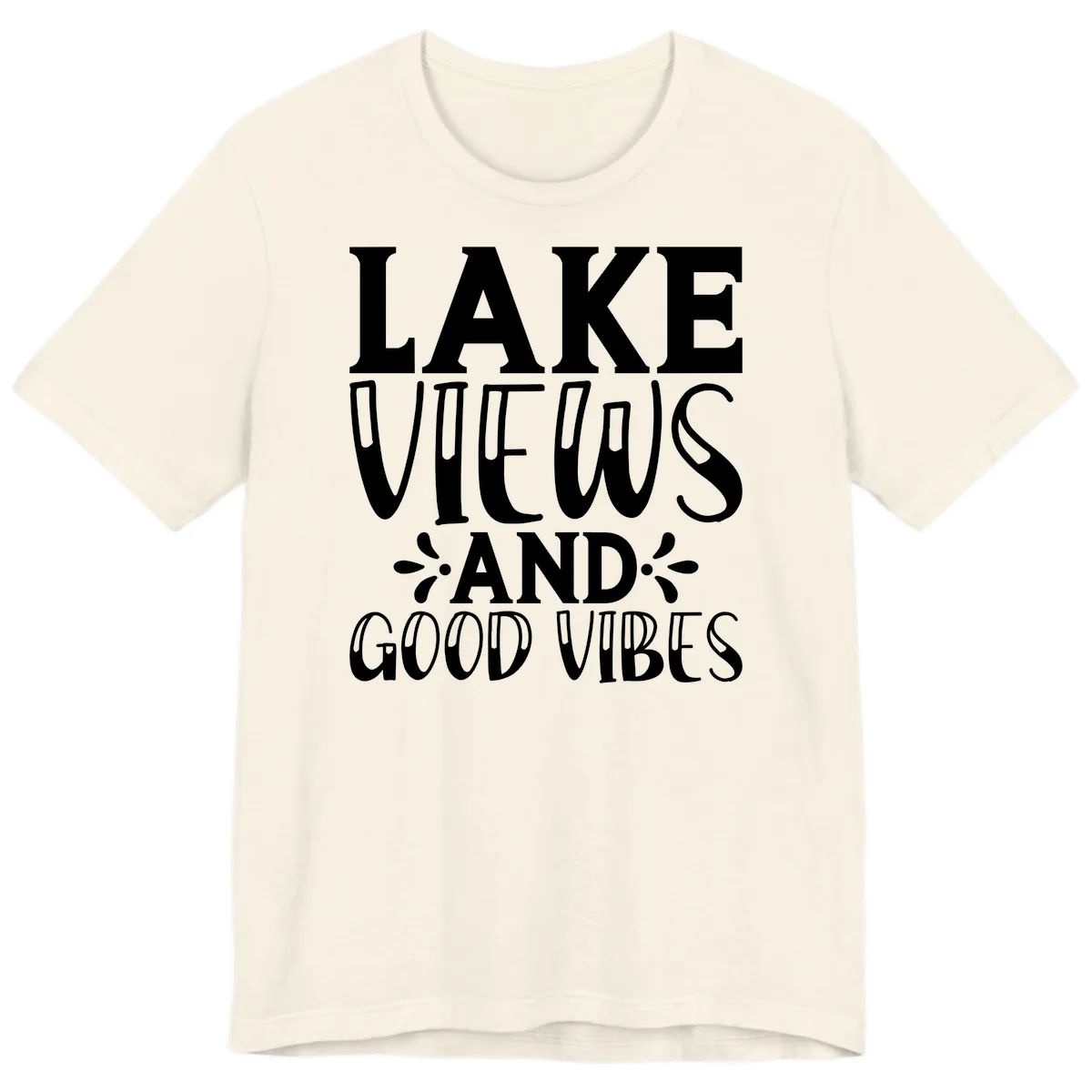 Lake Views And Good Vibes Premium T-Shirt in Natural