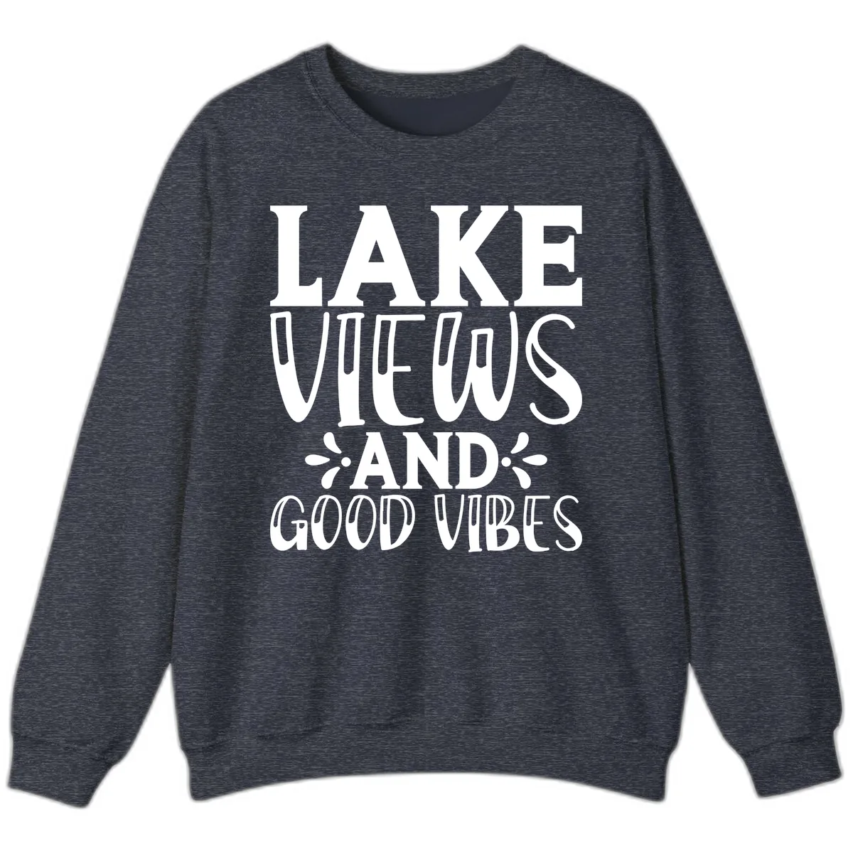 Lake Views And Good Vibes Sweatshirt in Heather Sport Dark Navy