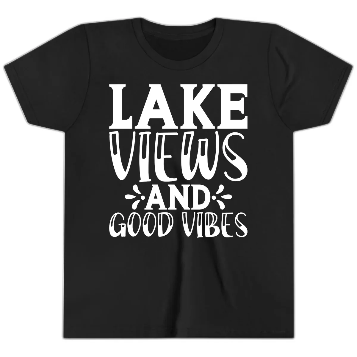 Lake Views And Good Vibes Youth T-Shirt in Black