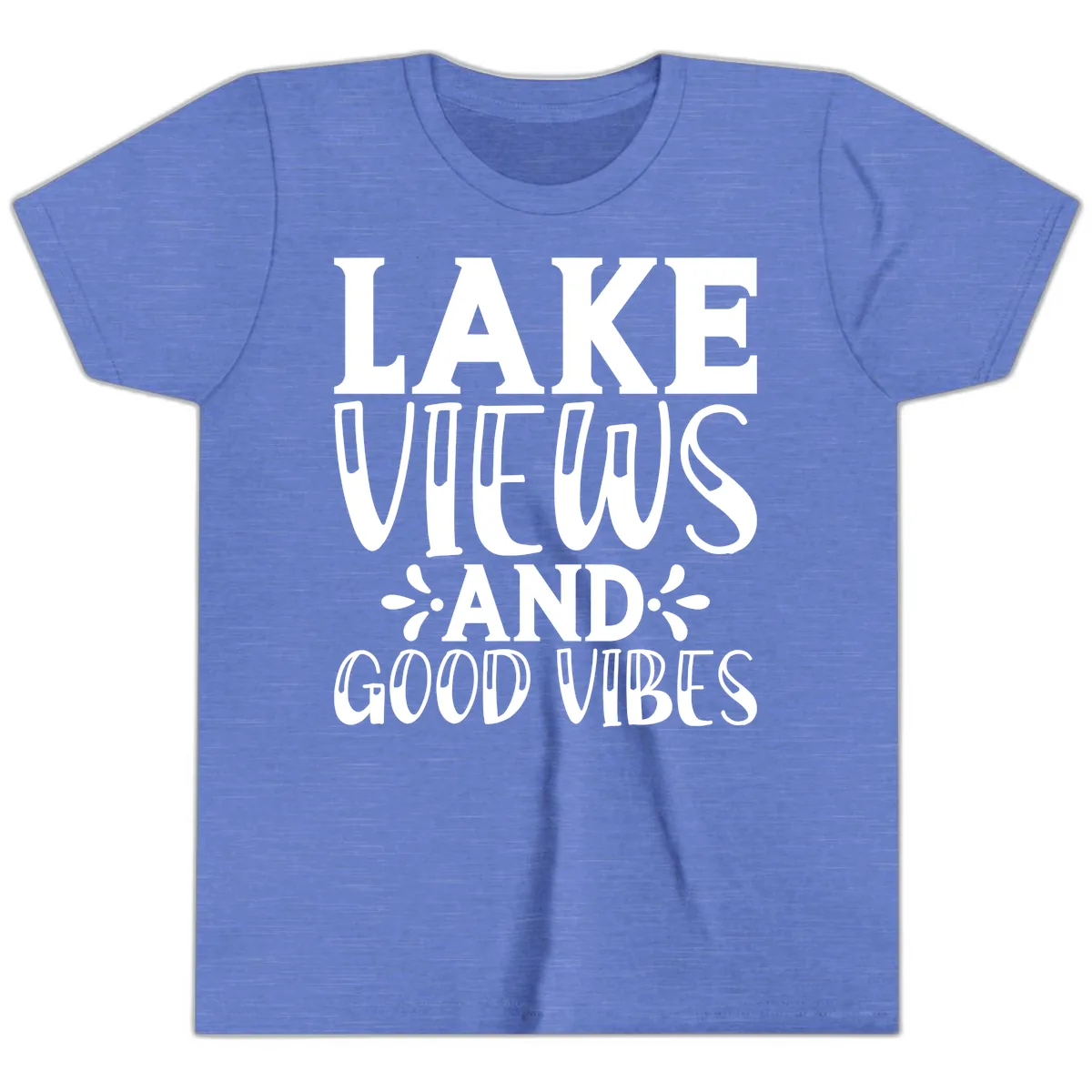Lake Views And Good Vibes Youth T-Shirt in Heather Columbia Blue