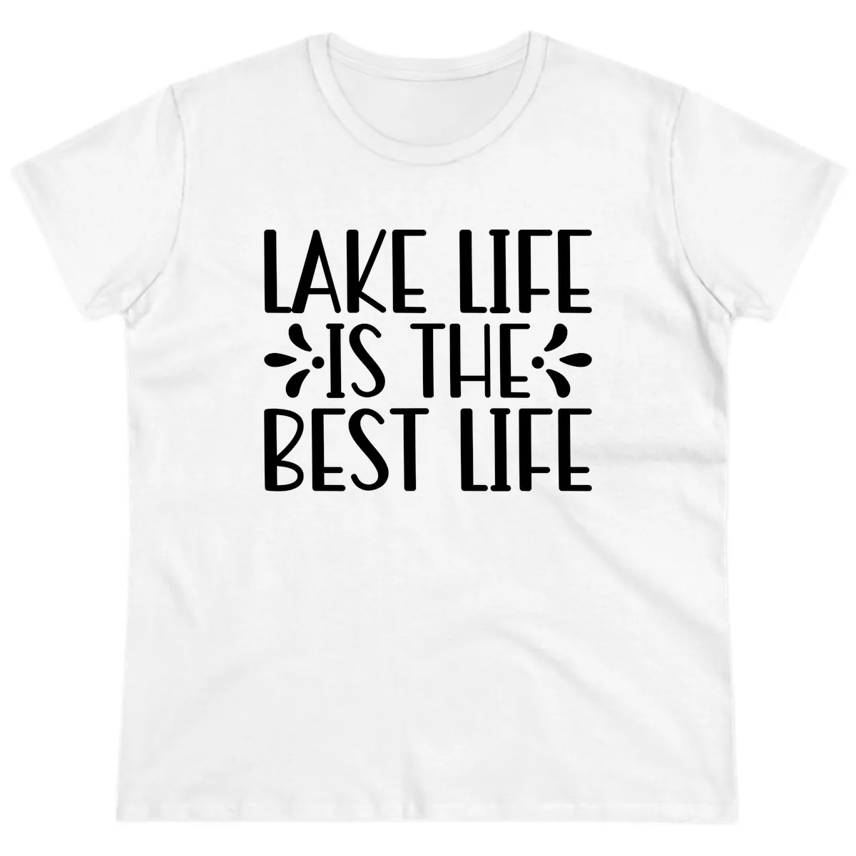 Lake Life Is The Best Life Ladies Tee in White