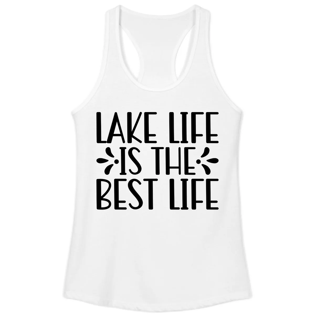 Lake Life Is The Best Life Ladies Tank in White