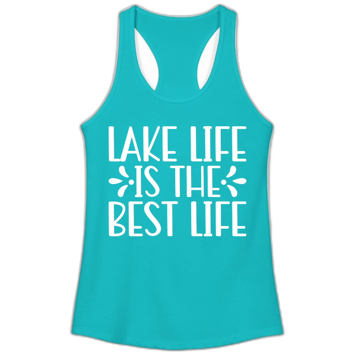 Lake Life Is The Best Life Ladies Tank in Tahiti Blue