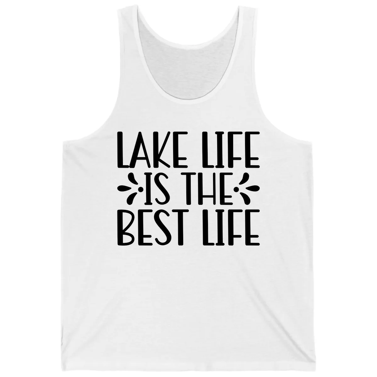 Lake Life Is The Best Life Tank in White