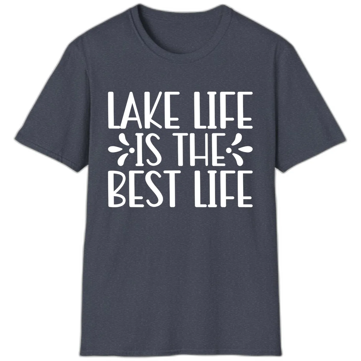 Lake Life Is The Best Life T-Shirt in Heather Navy