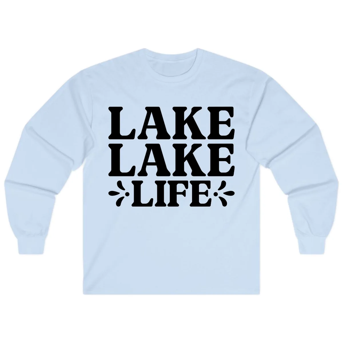 Lake Life Retro Typography Long Sleeve in Light Blue