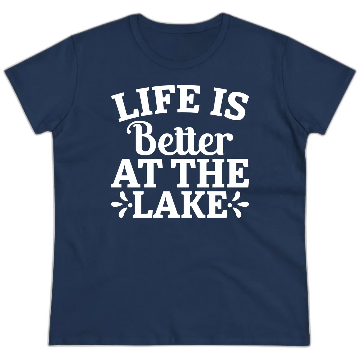 Life Is Better At The Lake Ladies Tee in Navy