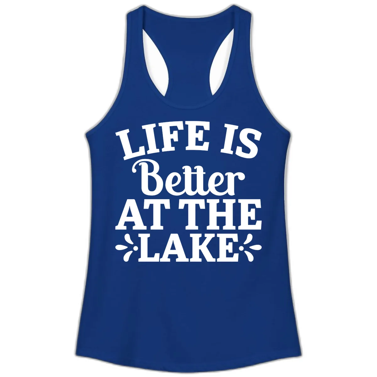 Life Is Better At The Lake Ladies Tank in Solid Royal