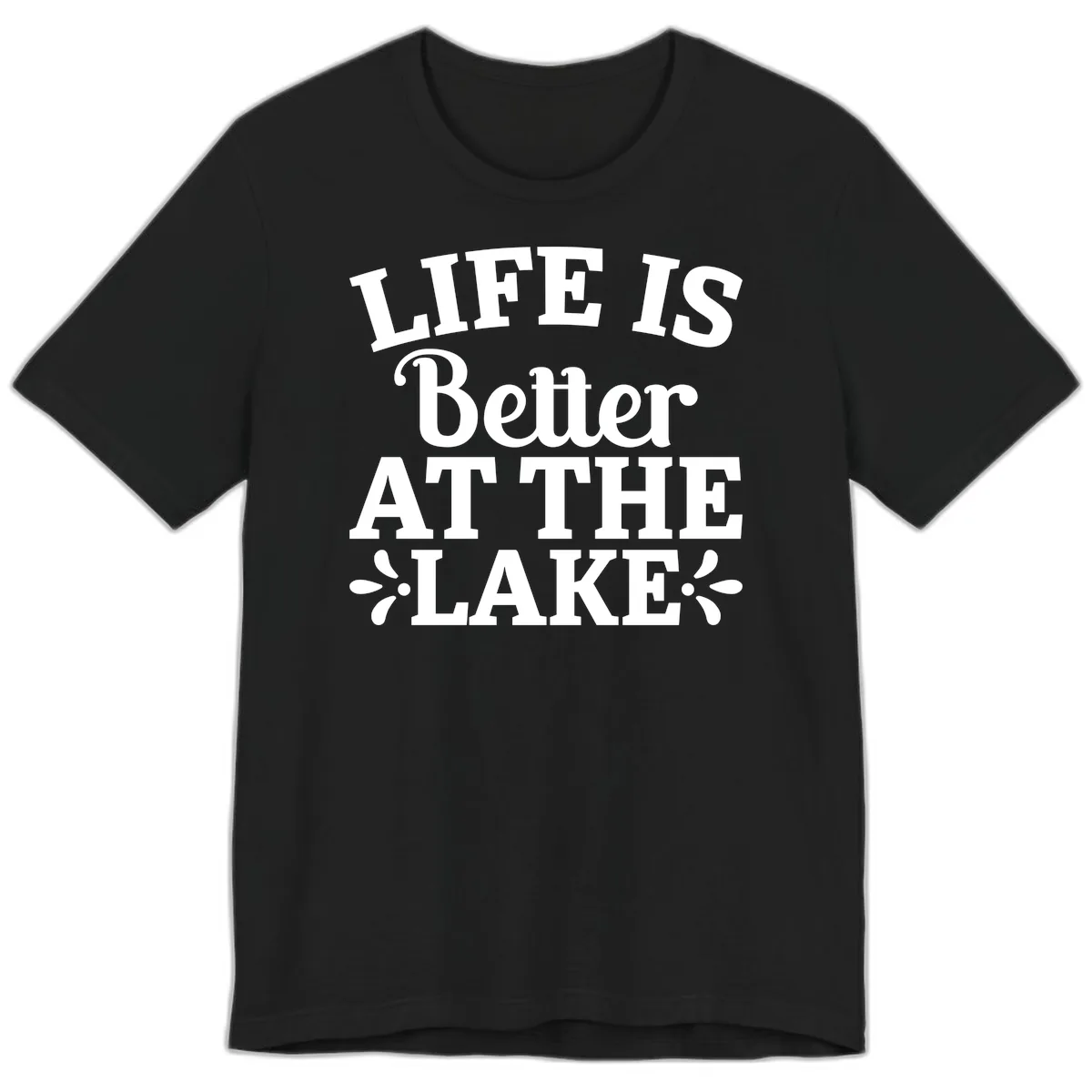 Life Is Better At The Lake Premium T-Shirt in Black