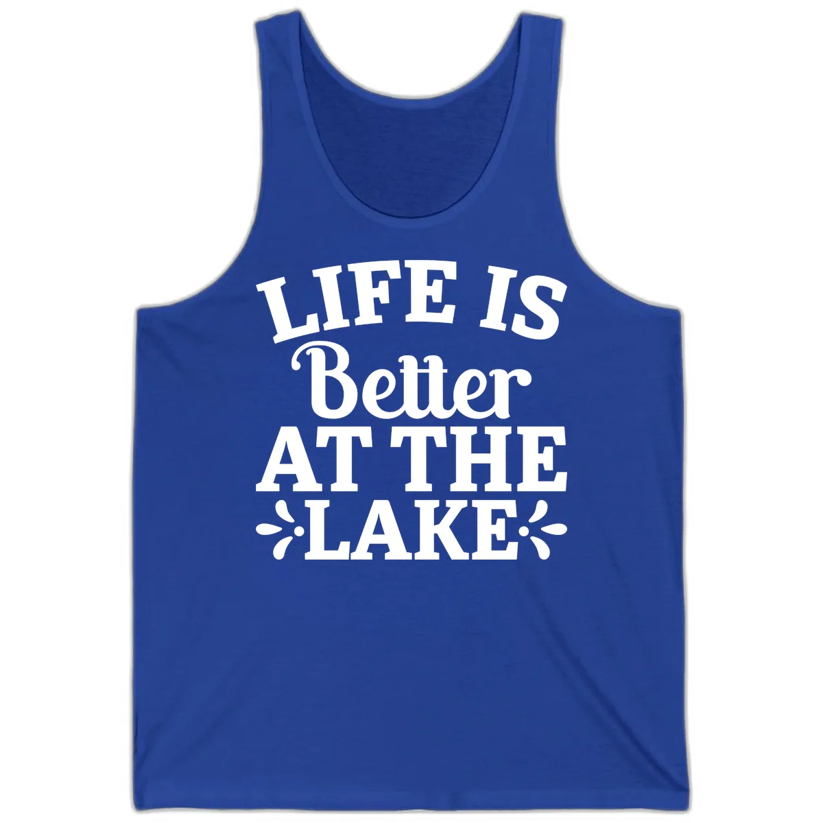 Life Is Better At The Lake Tank in True Royal