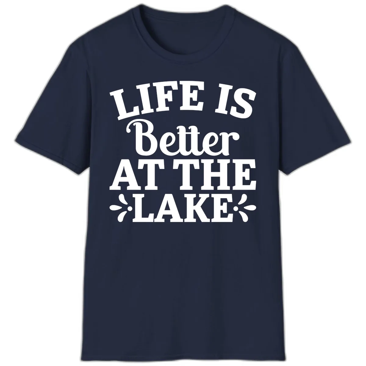 Life Is Better At The Lake T-Shirt in Navy