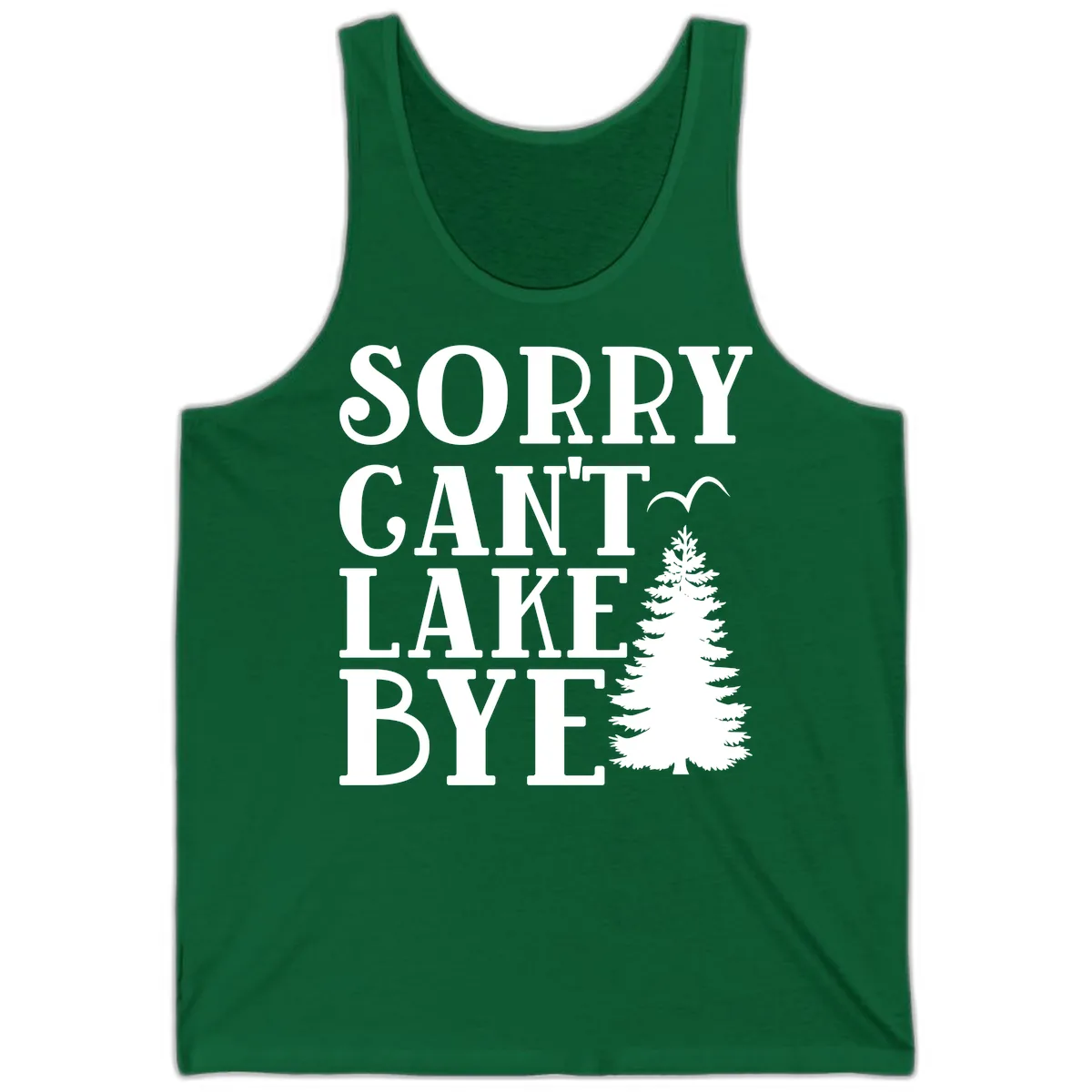 Sorry Can't Lake Bye Nature Design Tank in Kelly