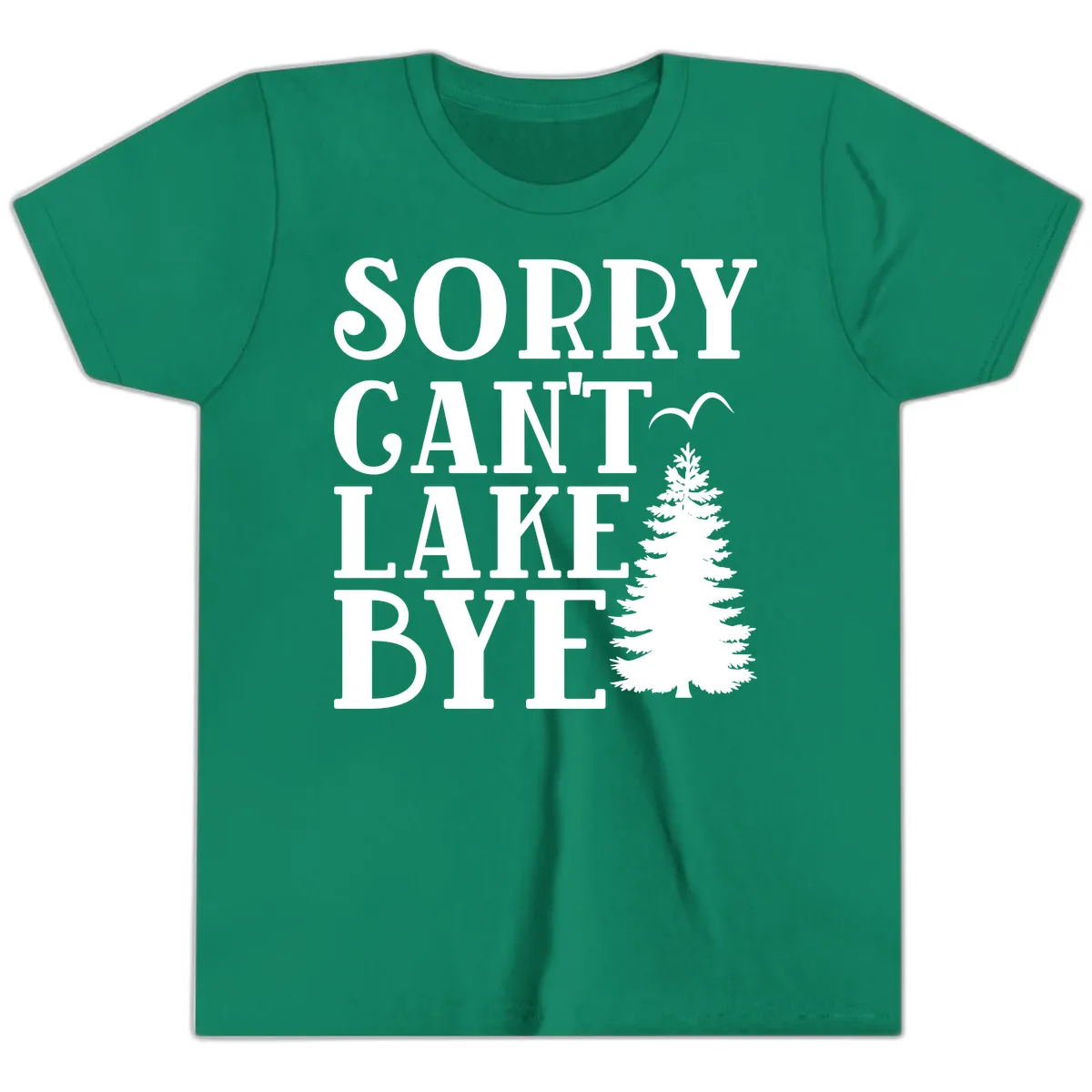 Sorry Can't Lake Bye Nature Design Youth T-Shirt in Kelly