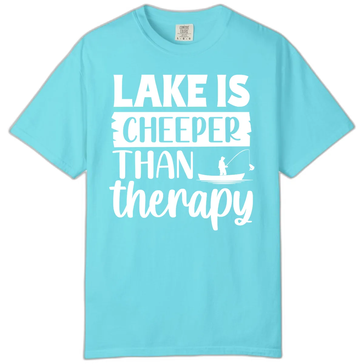 Lake is Cheaper Than Therapy Design Comfort Color in Lagoon Blue