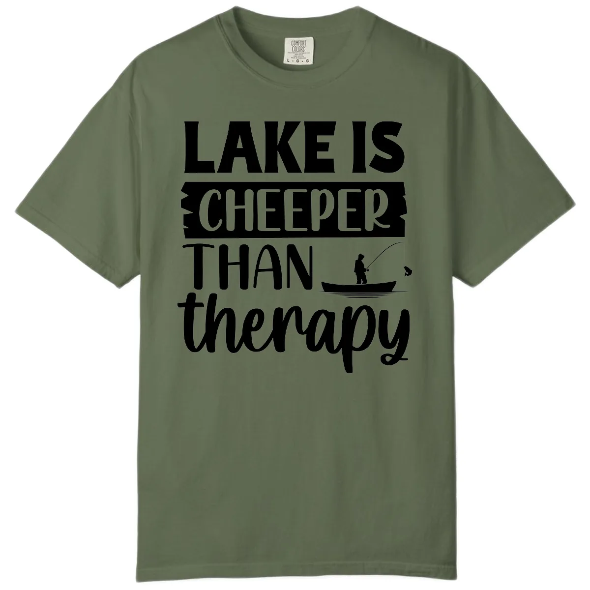 Lake is Cheaper Than Therapy Design Comfort Color in Sage