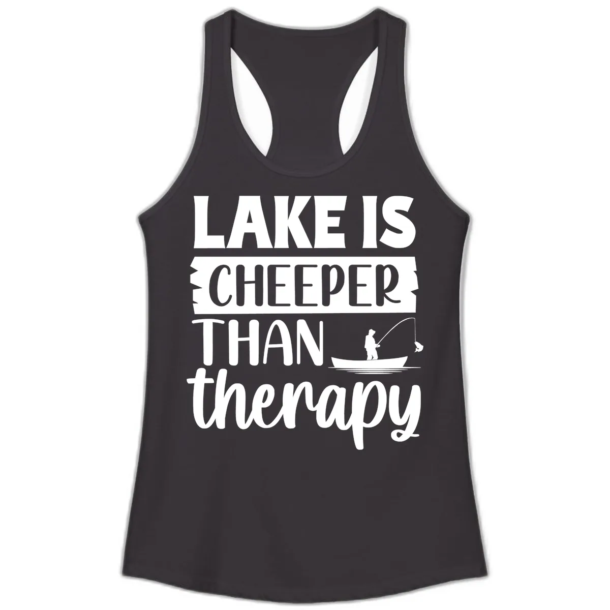 Lake is Cheaper Than Therapy Design Ladies Tank in Black