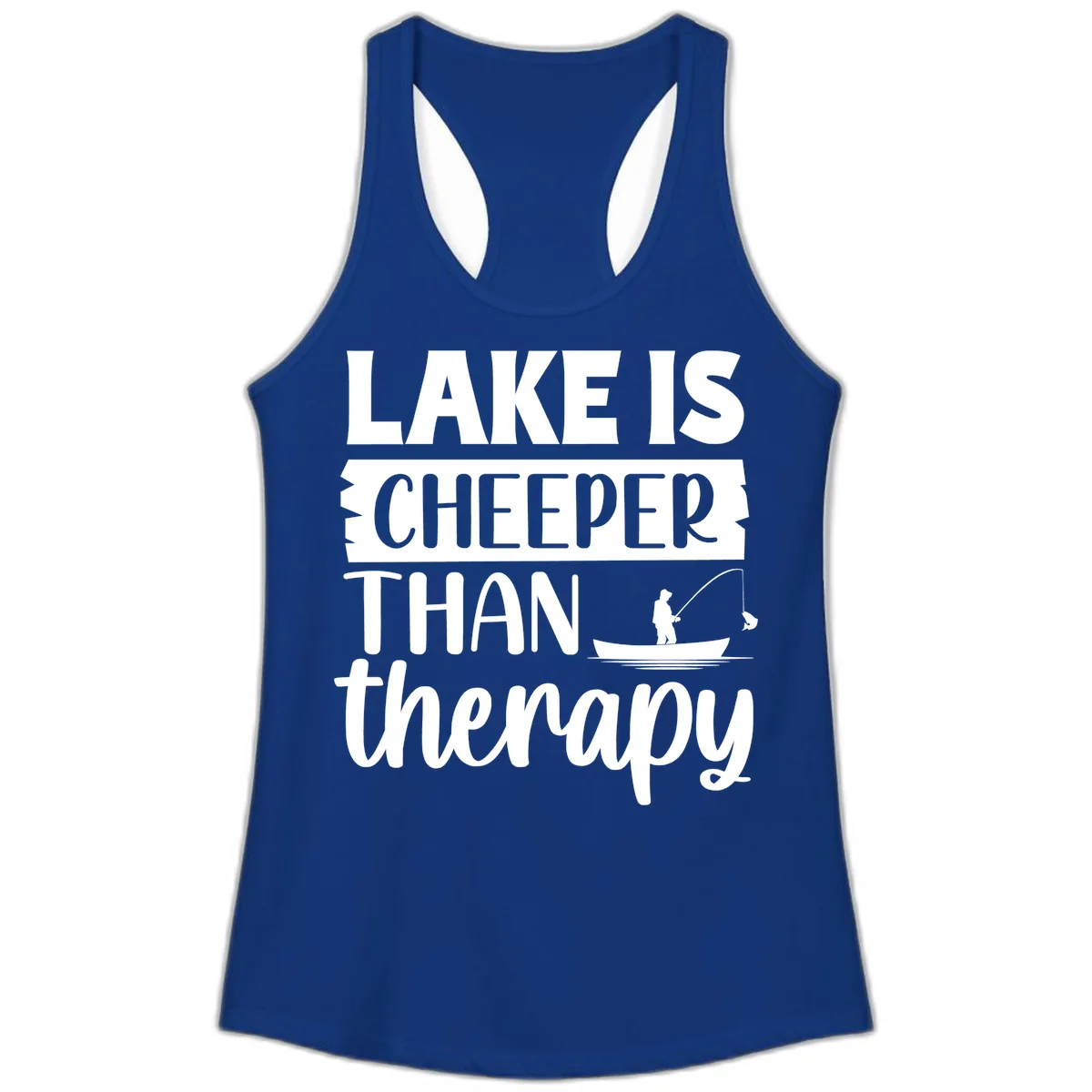 Lake is Cheaper Than Therapy Design Ladies Tank in Solid Royal