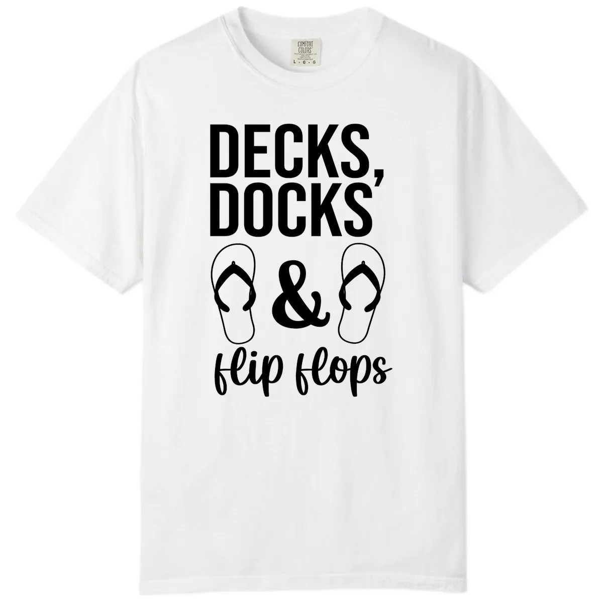 Decks Docks and Flip Flops Comfort Color in White
