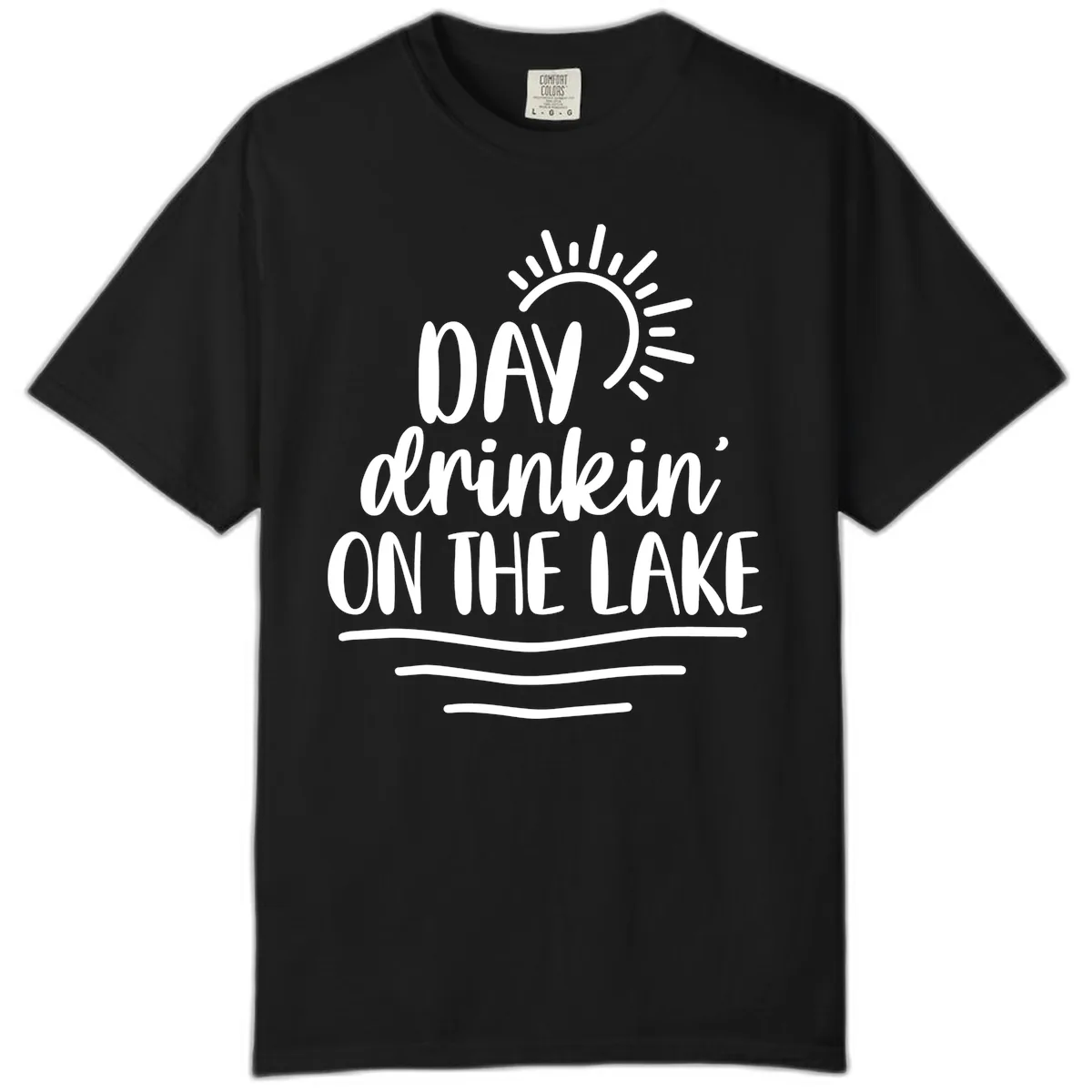 Day Drinkin On The Lake Design Comfort Color in Black