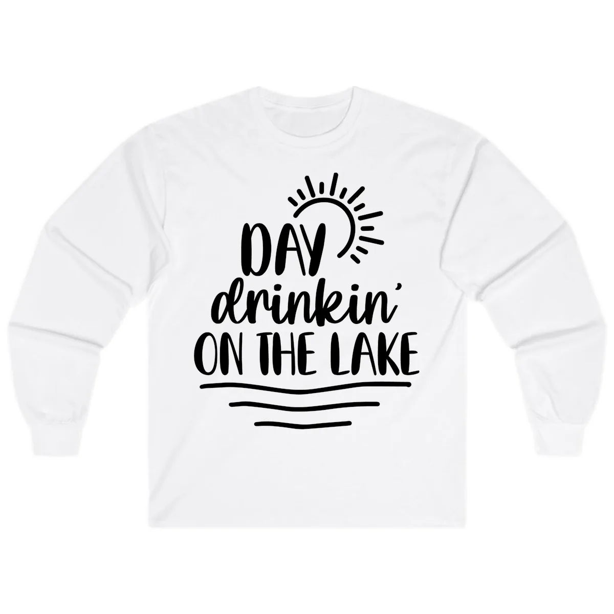 Day Drinkin On The Lake Design Long Sleeve in White