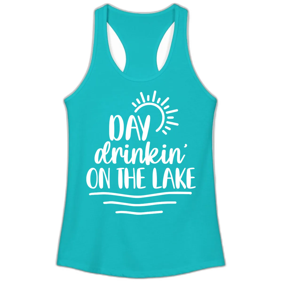 Day Drinkin On The Lake Design Ladies Tank in Tahiti Blue