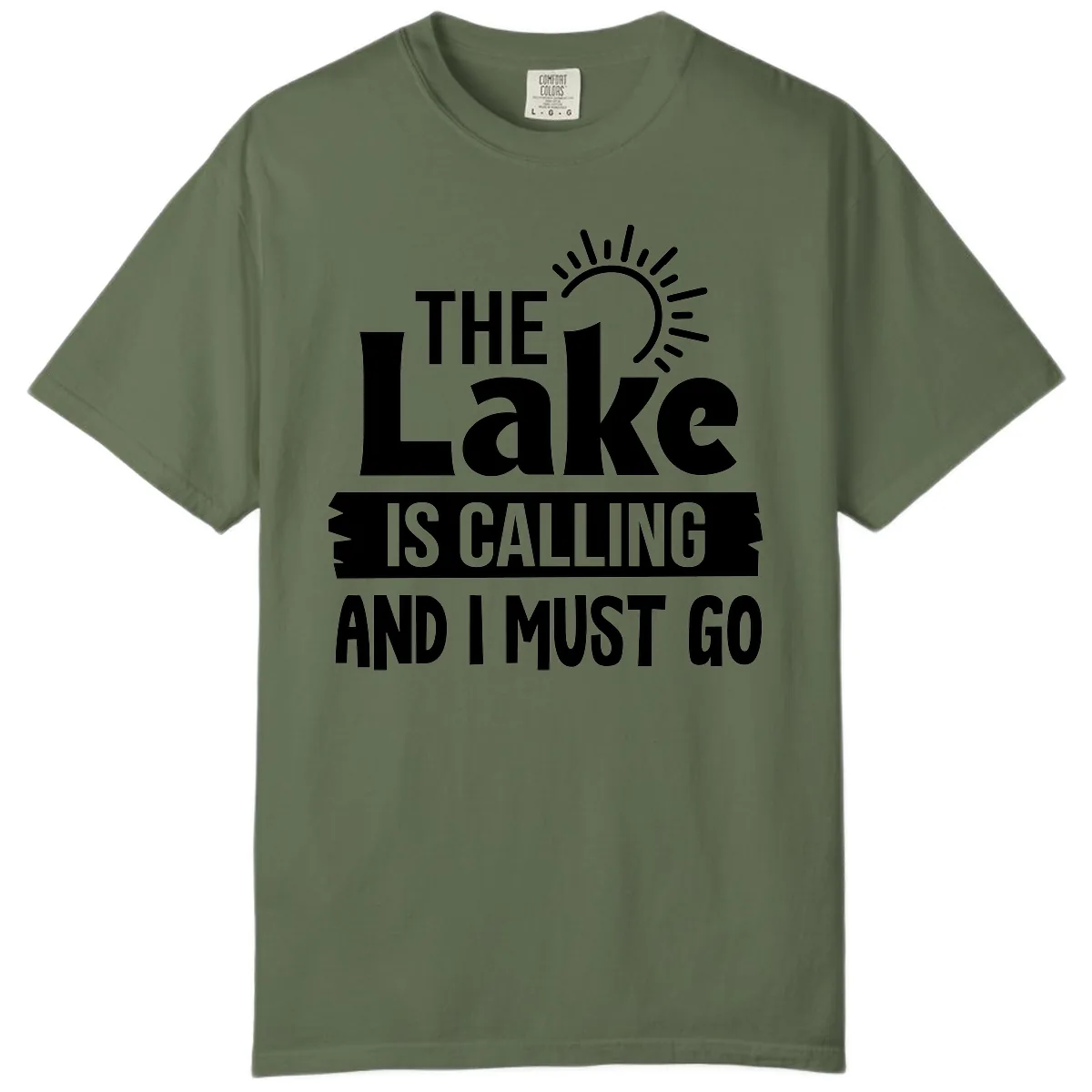 The Lake Is Calling And I Must Go Comfort Color in Sage