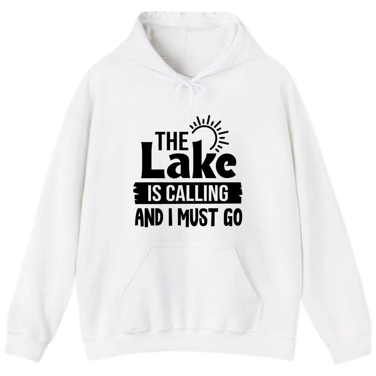 The Lake Is Calling And I Must Go Hoodie in White