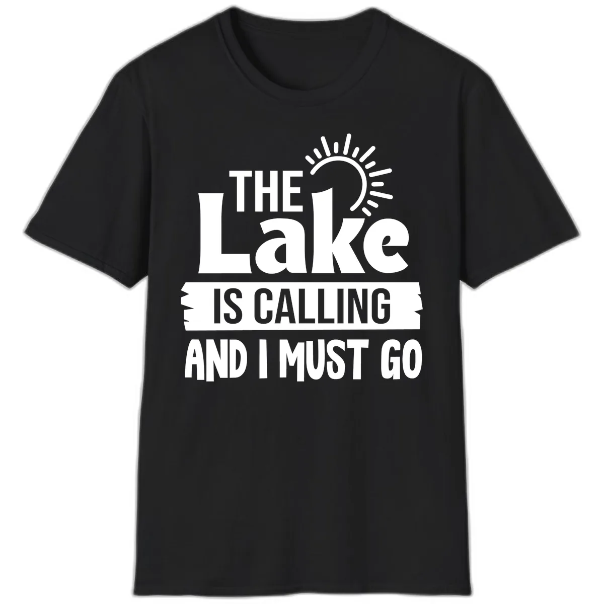 The Lake Is Calling And I Must Go T-Shirt in Black