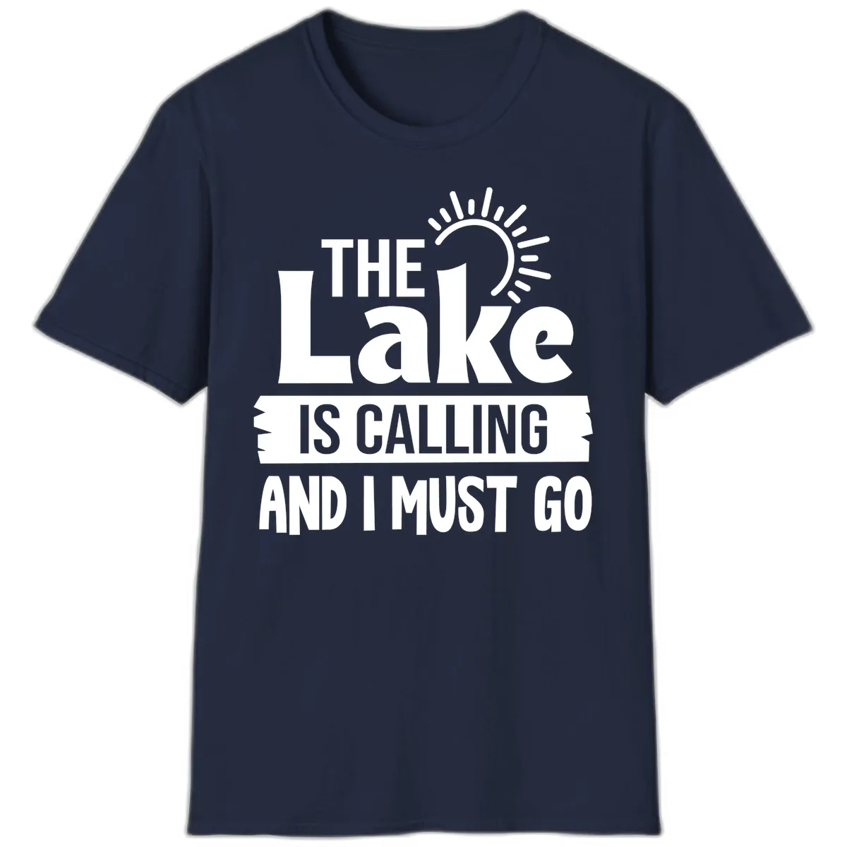 The Lake Is Calling And I Must Go T-Shirt in Navy
