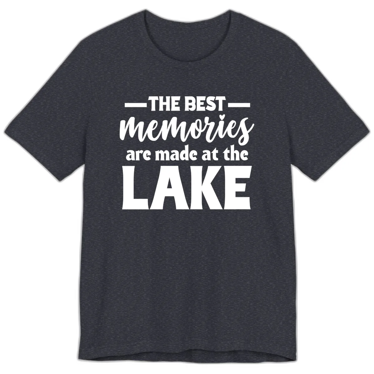 The Best Memories Are Made At The Lake Premium T-Shirt in Heather Navy
