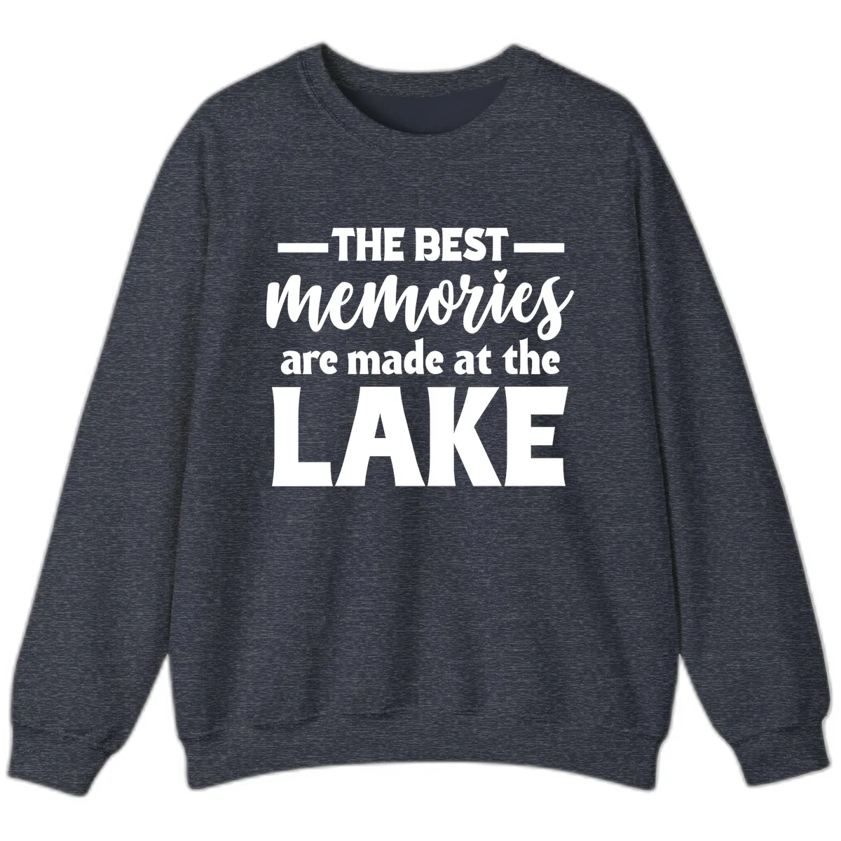 The Best Memories Are Made At The Lake Sweatshirt in Heather Sport Dark Navy