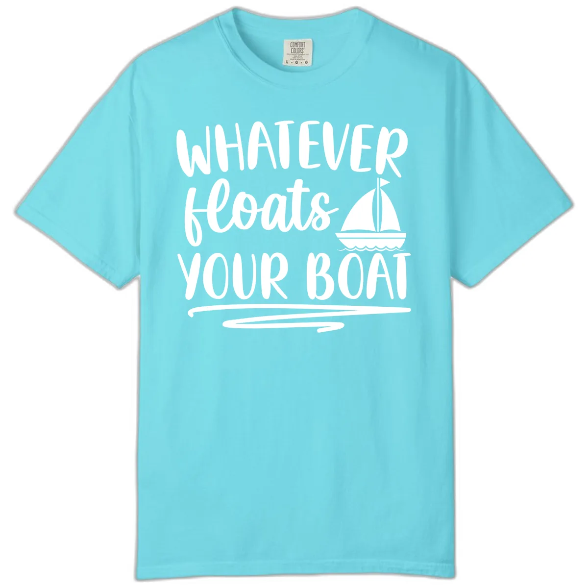 Whatever Floats Your Boat Design Comfort Color in Lagoon Blue