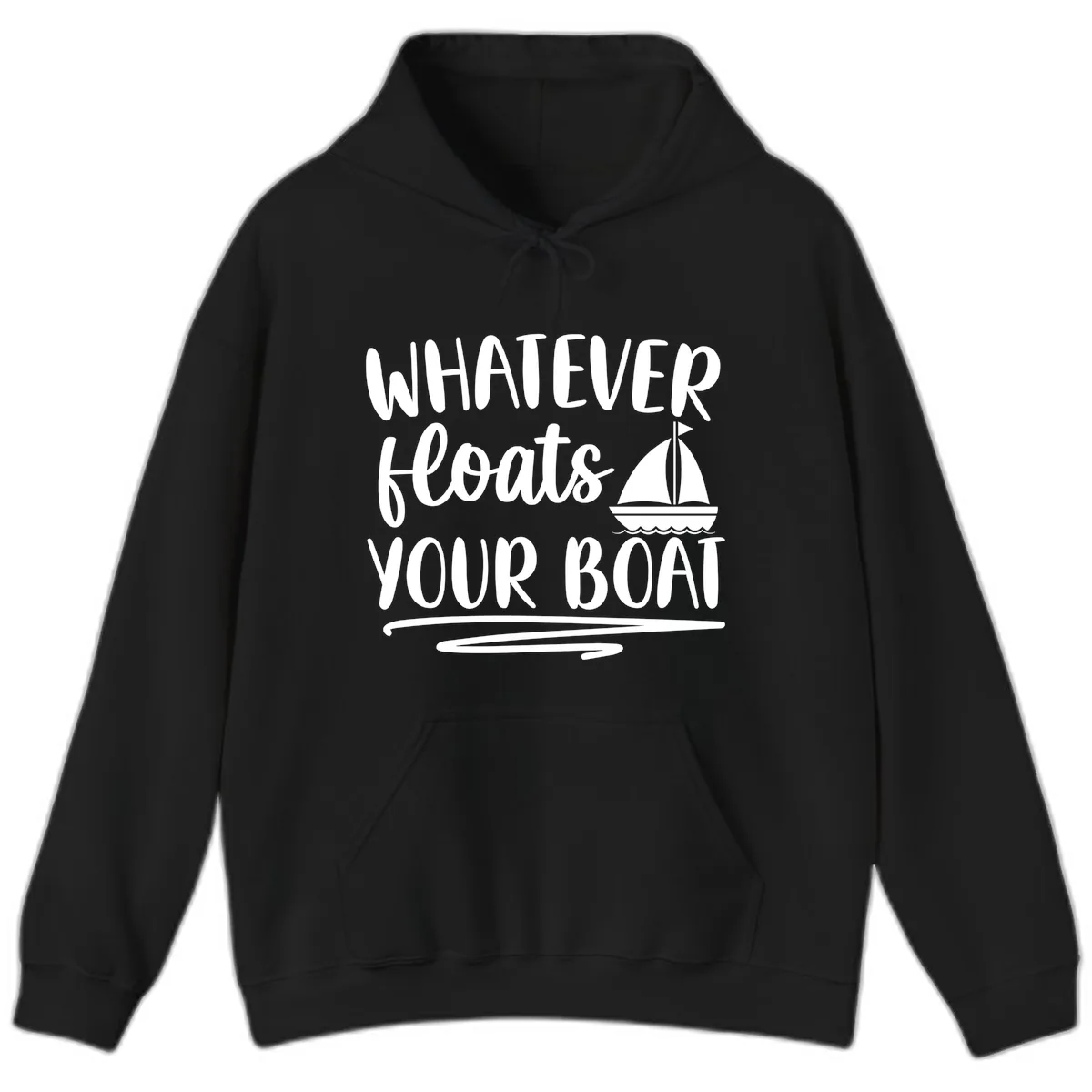 Whatever Floats Your Boat Design Hoodie in Black