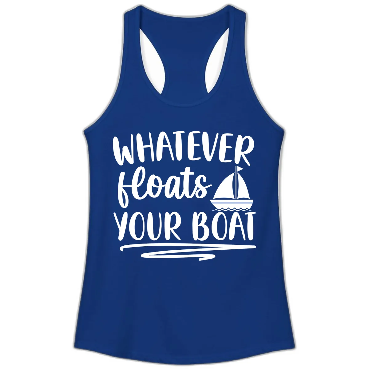 Whatever Floats Your Boat Design Ladies Tank in Solid Royal