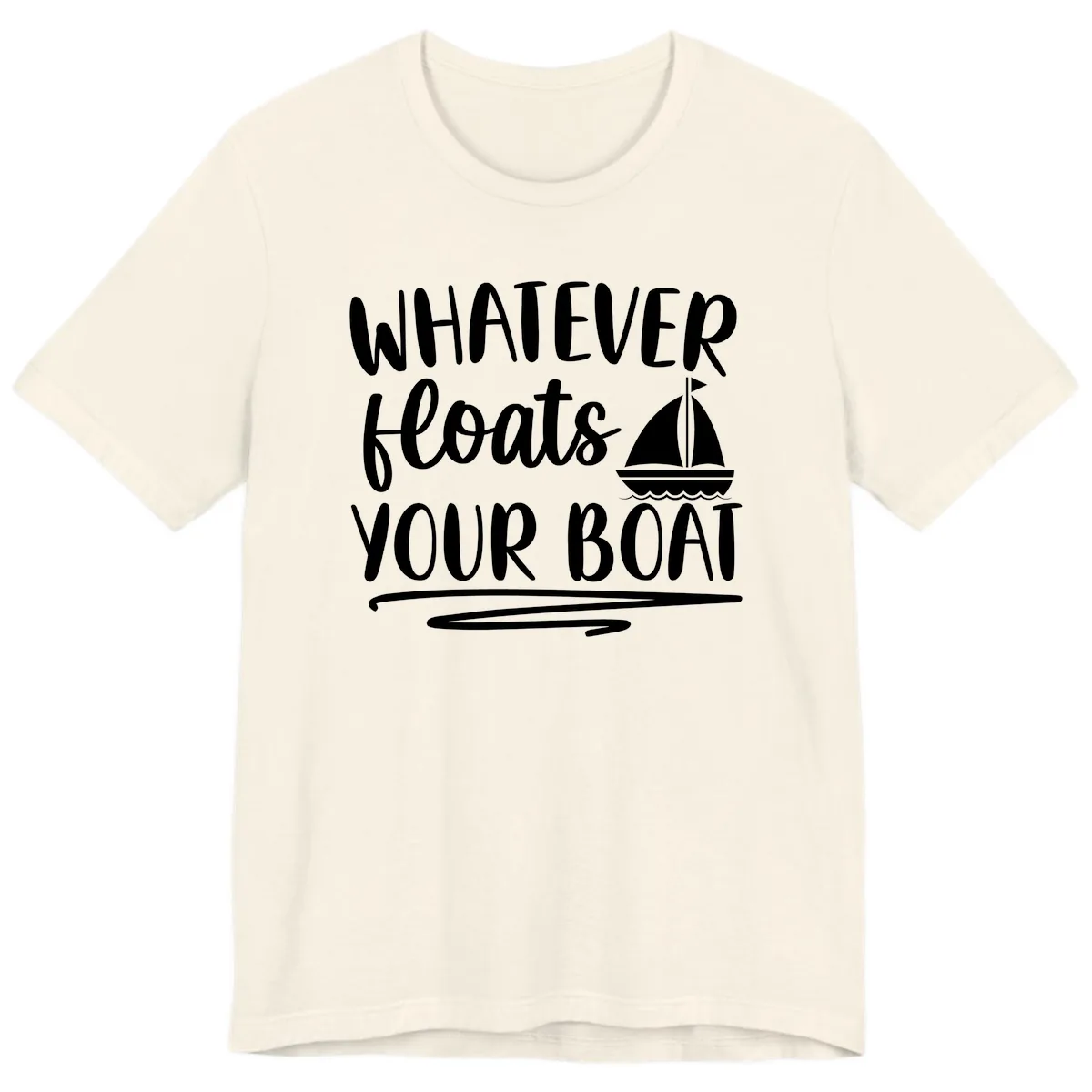 Whatever Floats Your Boat Design Premium T-Shirt in Natural