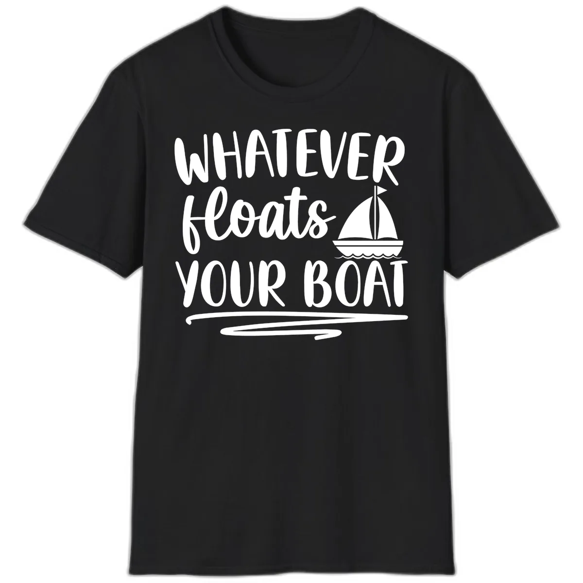 Whatever Floats Your Boat Design T-Shirt in Black