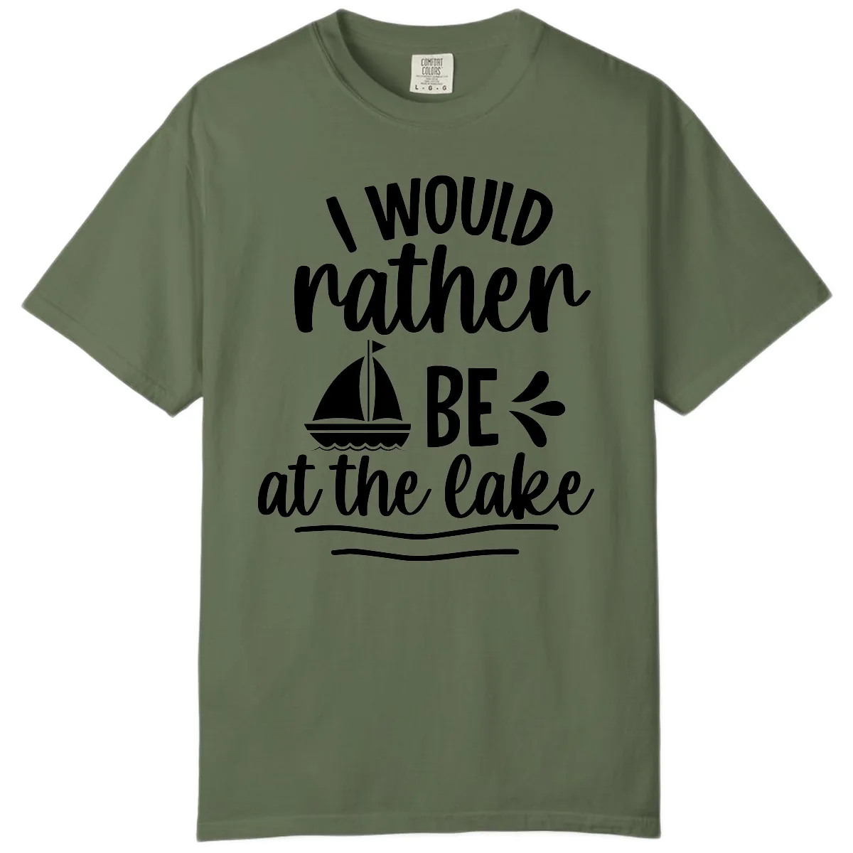 I Would Rather Be At The Lake Comfort Color in Sage